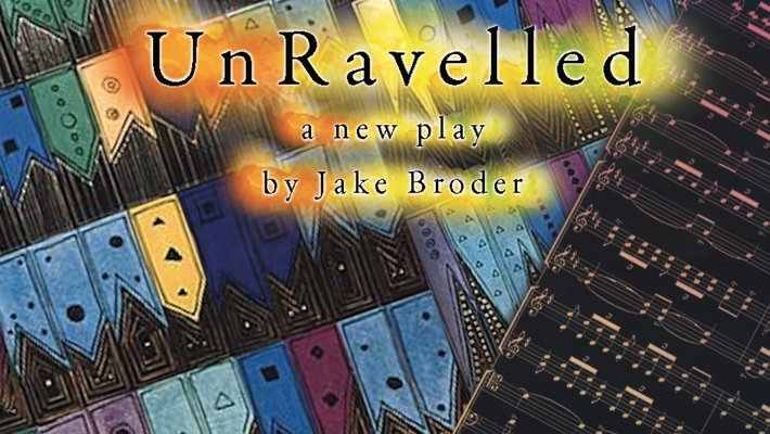 A flyer for the play Unravelled.